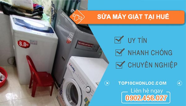 sửa máy giặt tại huế uy tín