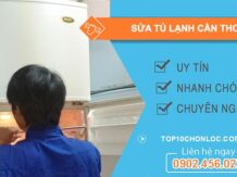 sửa tủ lạnh Cần Thơ