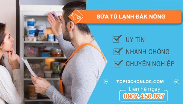 sửa tủ lạnh Đắk Nông