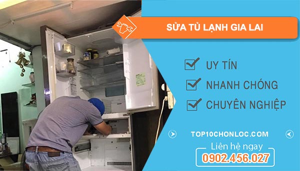 sửa tủ lạnh Gia Lai