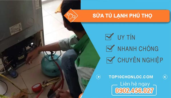 Sửa Tủ Lạnh Phú Thọ