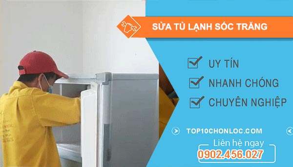 Sửa Tủ Lạnh Sóc Trăng