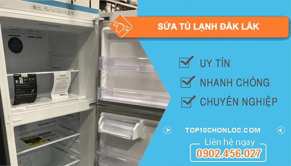 sửa tủ lạnh tại Đăk Lăk