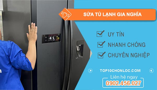 sửa tủ lạnh tại gia nghĩa