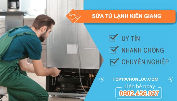 Sửa Tủ Lạnh tại Kiên Giang