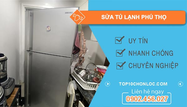 Sửa Tủ Lạnh tại Phú Thọ