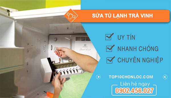 sửa tủ lạnh tại trà vinh