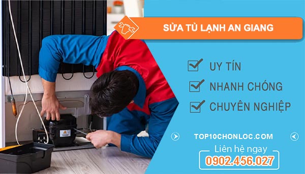 thợ Sửa Tủ Lạnh An Giang