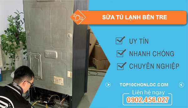 thợ Sửa Tủ Lạnh Bến Tre