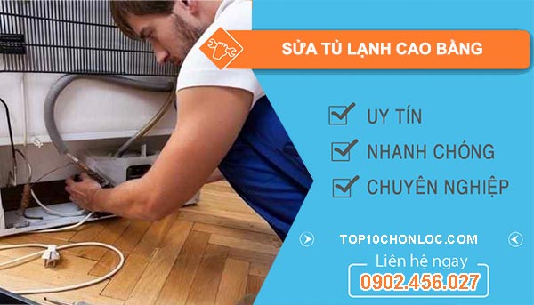 thợ Sửa Tủ Lạnh Cao Bằng