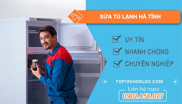 thợ Sửa Tủ Lạnh Hà Tĩnh