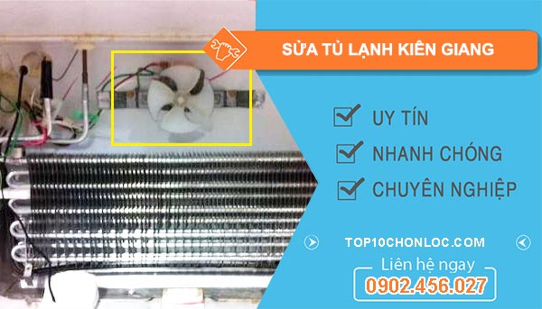 thợ Sửa Tủ Lạnh Kiên Giang