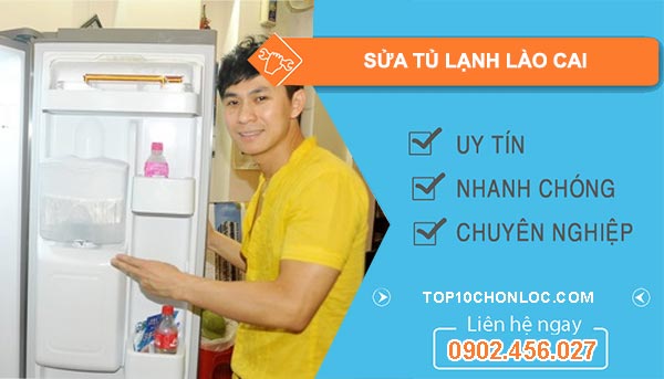 thợ Sửa Tủ Lạnh Lào Cai