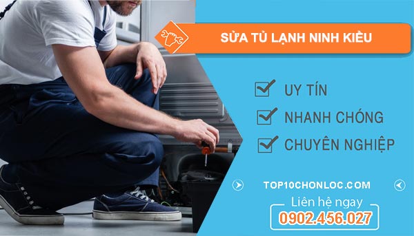 thợ sửa tủ lạnh ninh kiều