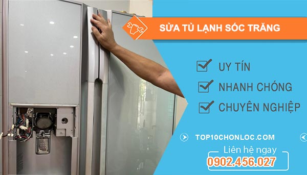 thợ Sửa Tủ Lạnh Sóc Trăng