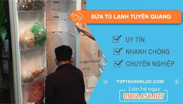 thợ Sửa Tủ Lạnh Tuyên Quang